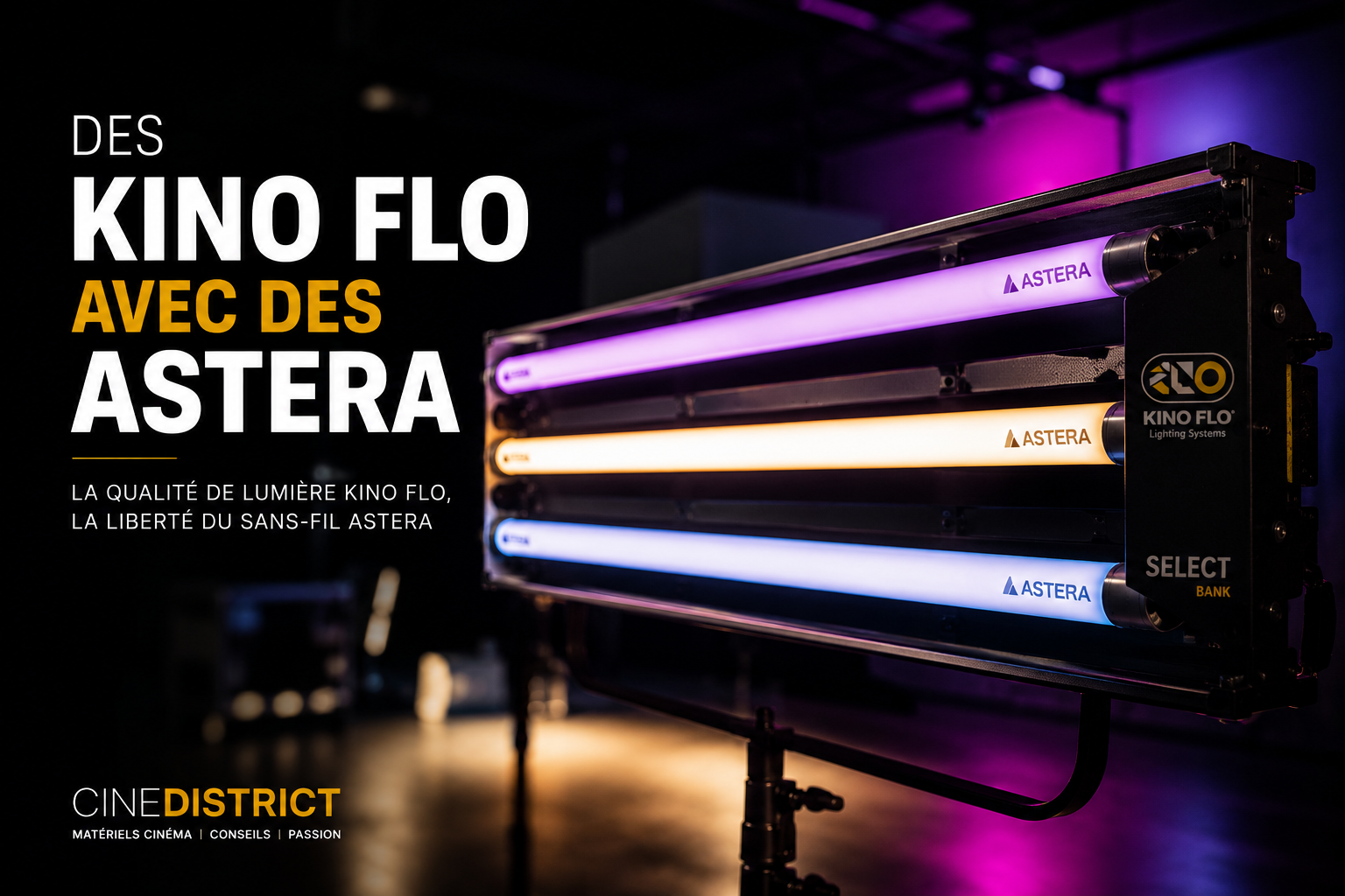 DES KINOFLO AVEC DES ASTERA
